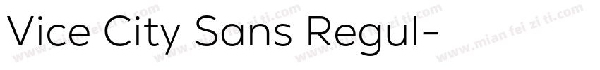Vice City Sans Regul字体转换